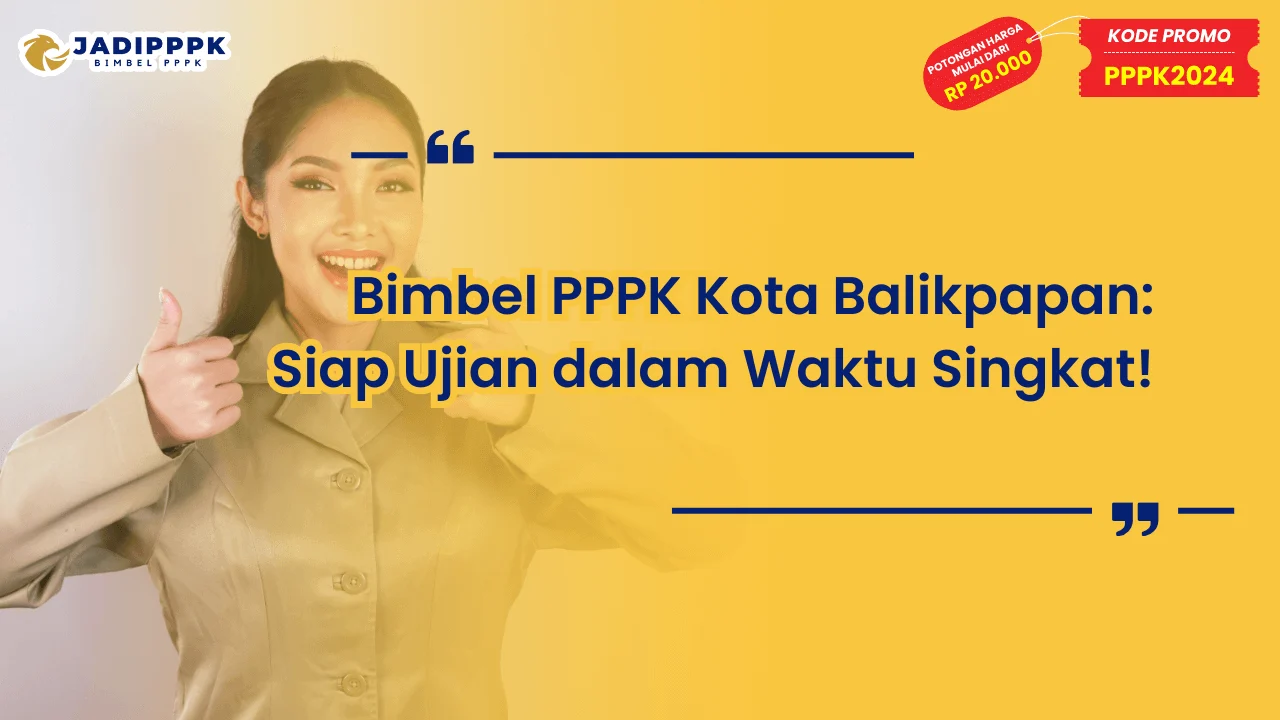 Bimbel PPPK Kota Balikpapan