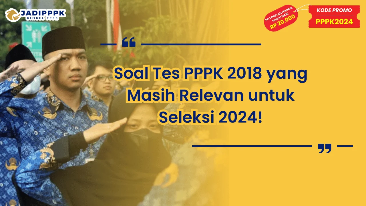 Soal Tes PPPK 2018