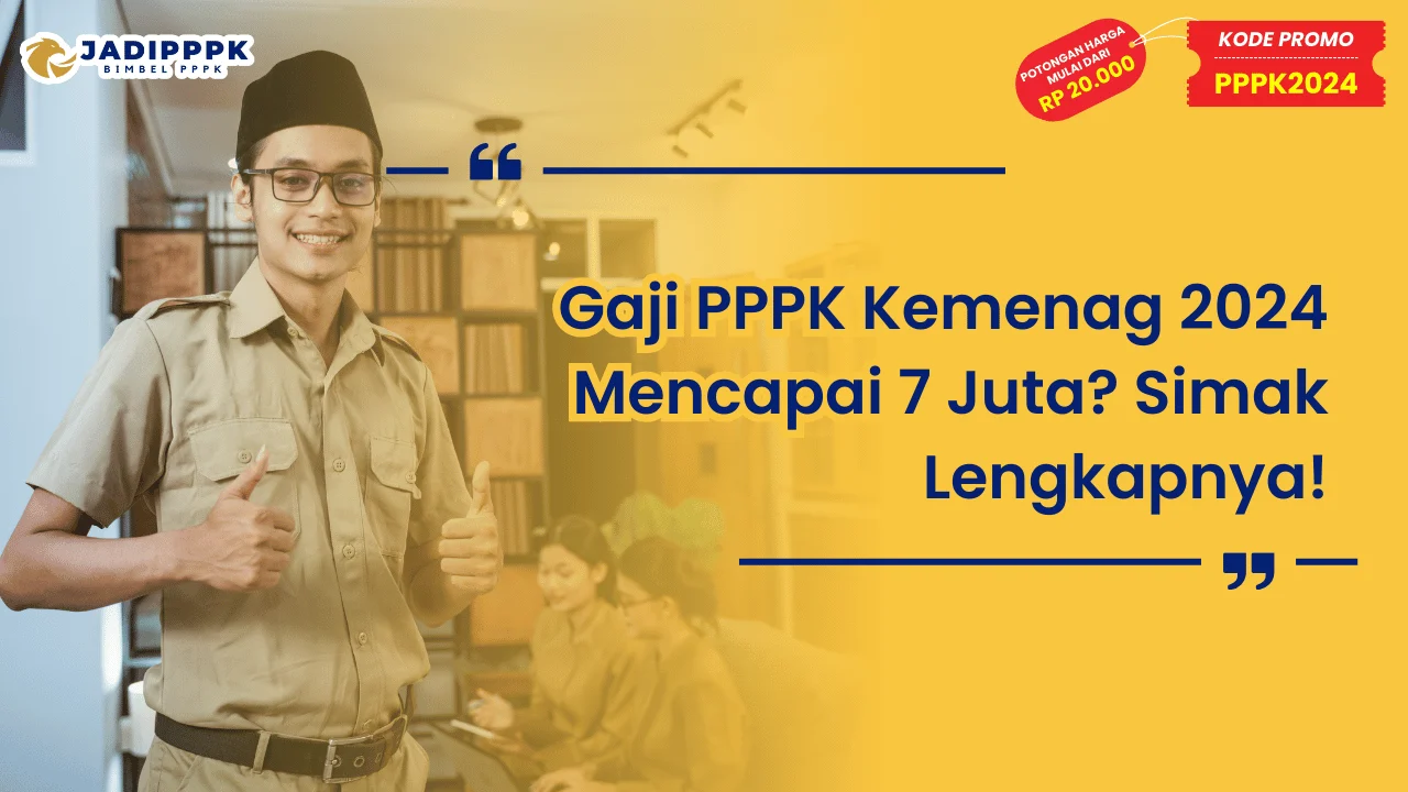 Gaji PPPK Kemenag 2024