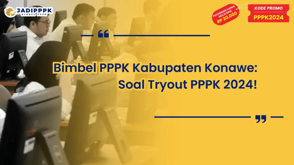 Bimbel PPPK Kabupaten Konawe