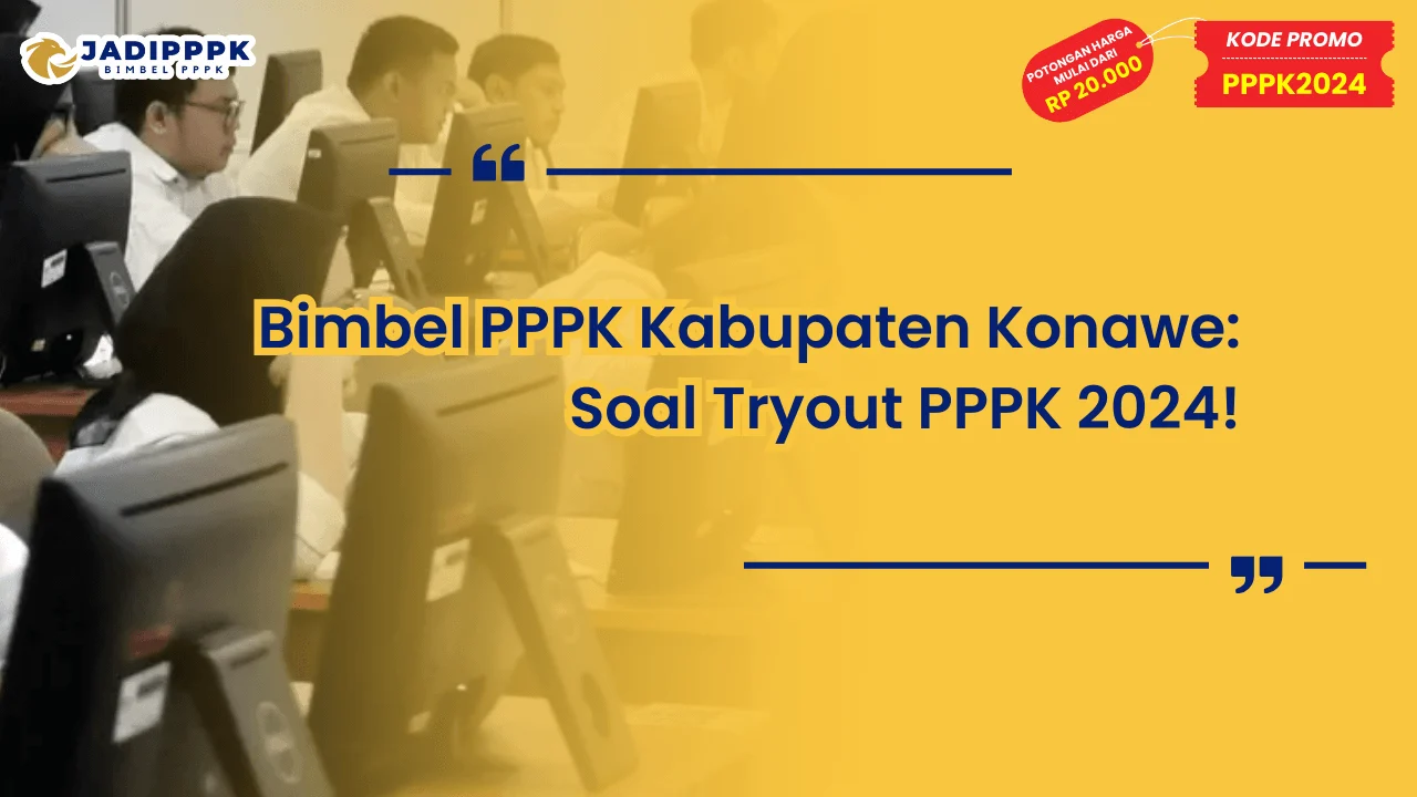 Bimbel PPPK Kabupaten Konawe