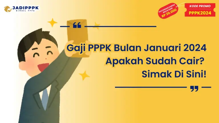 Gaji PPPK Bulan Januari 2024