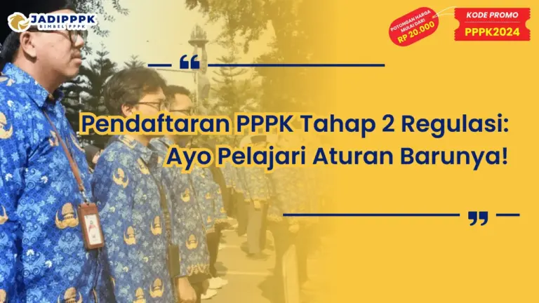 Pendaftaran PPPK Tahap 2 Regulasi