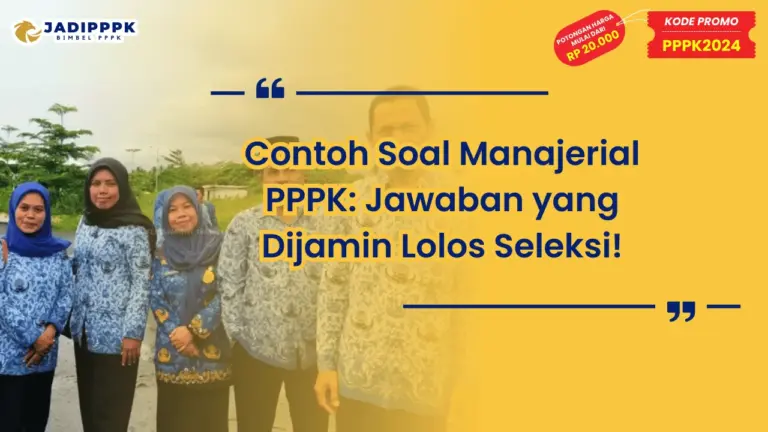 Contoh Soal Manajerial PPPK