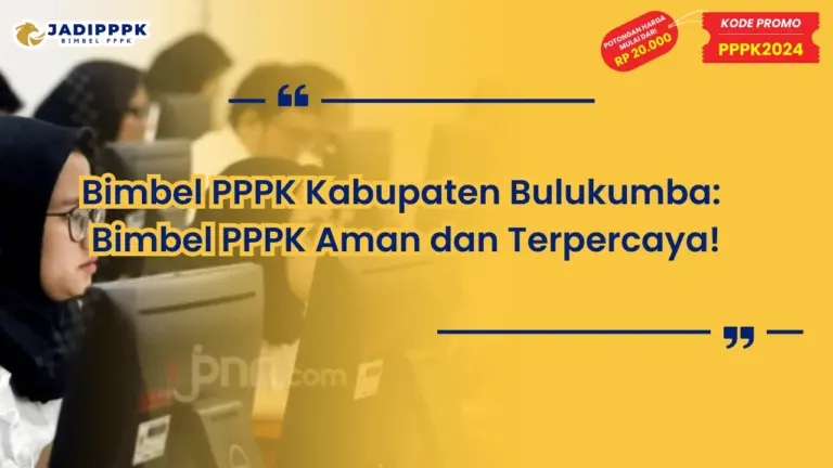 Bimbel PPPK Kabupaten Bulukumba