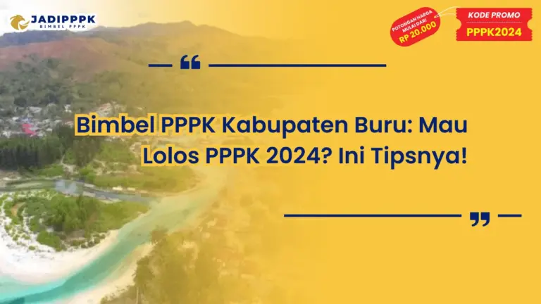 Bimbel PPPK Kabupaten Buru