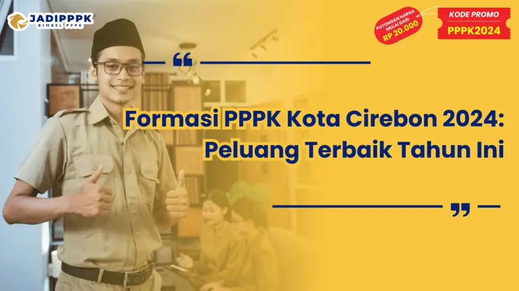 Formasi PPPK Kota Cirebon 2024