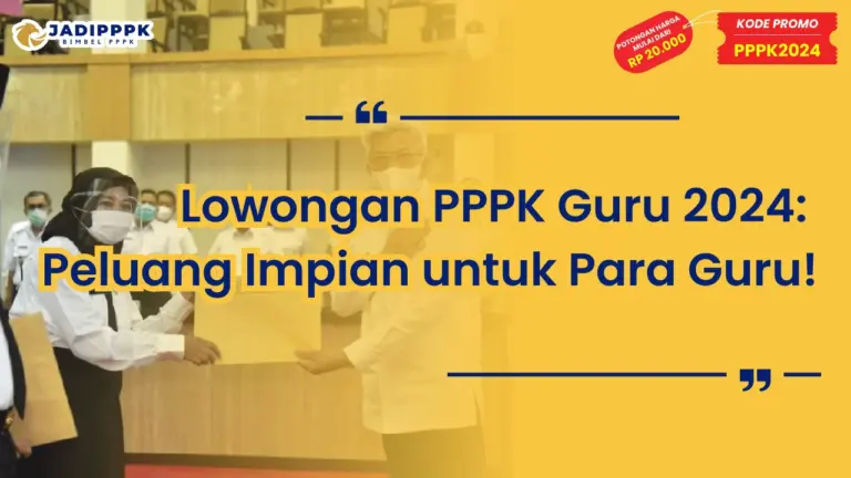 Lowongan PPPK Guru 2024