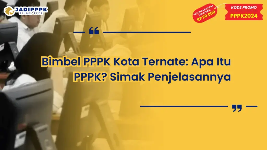 Bimbel PPPK Kota Ternate