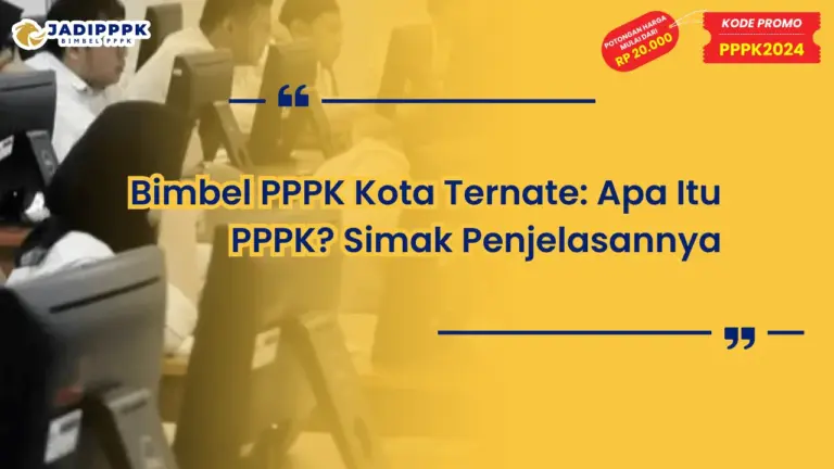 Bimbel PPPK Kota Ternate