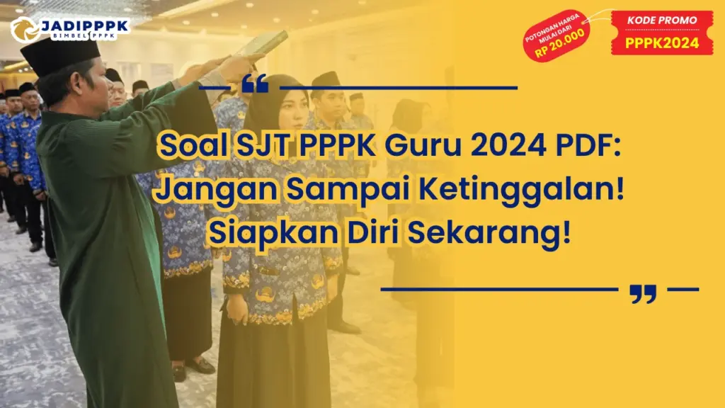 Soal SJT PPPK Guru 2024 PDF