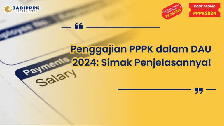 Penggajian PPPK dalam DAU 2024