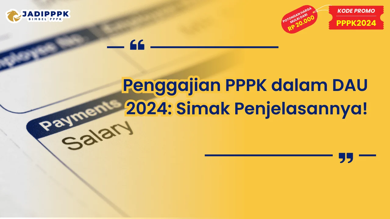 Penggajian PPPK dalam DAU 2024