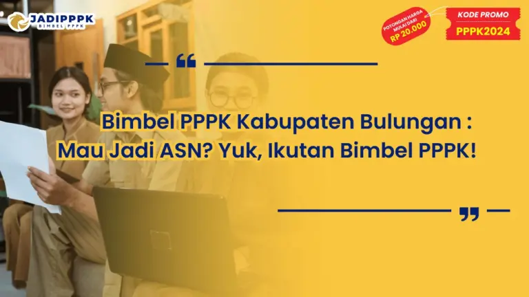 Bimbel PPPK Kabupaten Bulungan