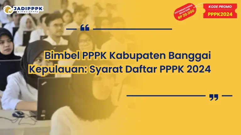 Bimbel PPPK Kabupaten Banggai