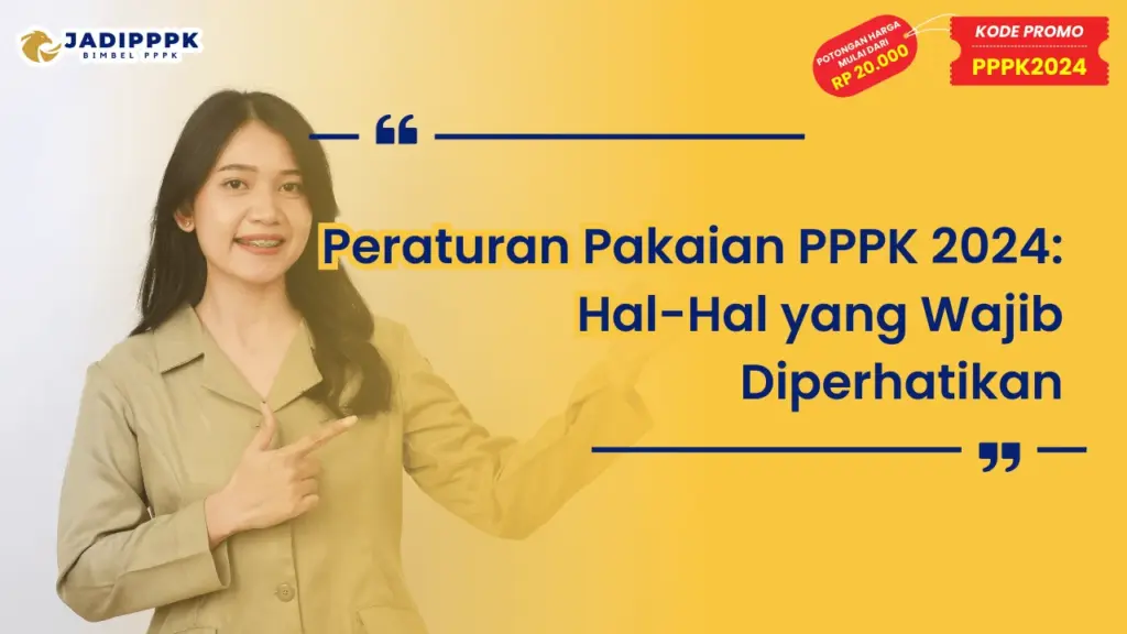 Peraturan Pakaian PPPK 2024