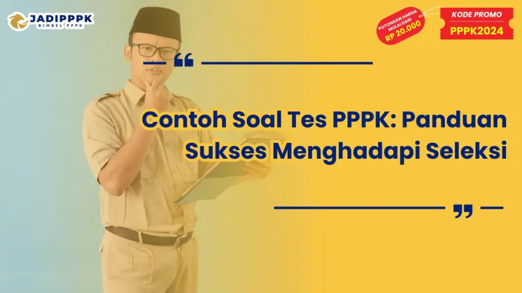 Contoh Soal Tes PPPK