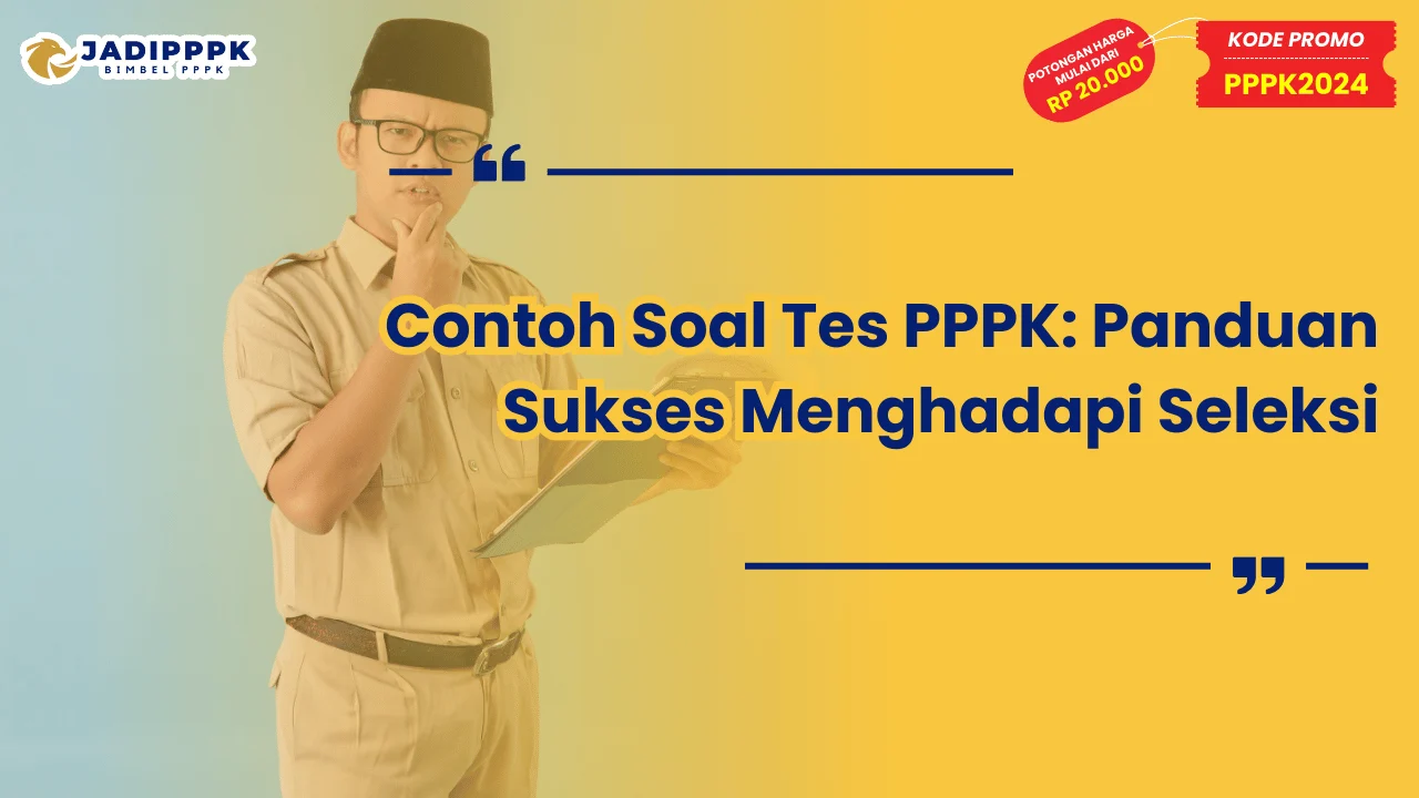 Contoh Soal Tes PPPK