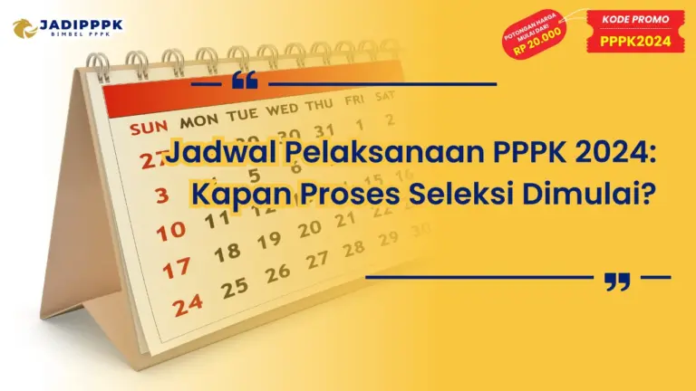 Jadwal Pelaksanaan PPPK 2024