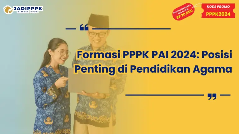 Formasi PPPK PAI 2024