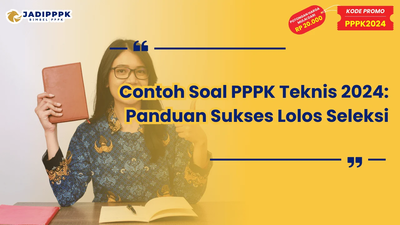 Contoh Soal PPPK Teknis 2024