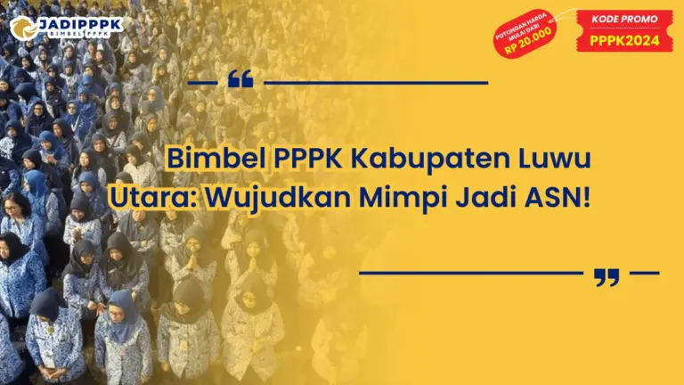 Bimbel PPPK Kabupaten Luwu