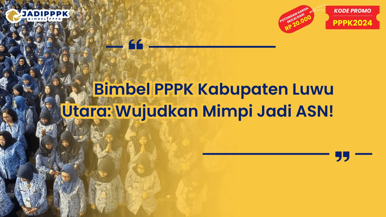 Bimbel PPPK Kabupaten Luwu