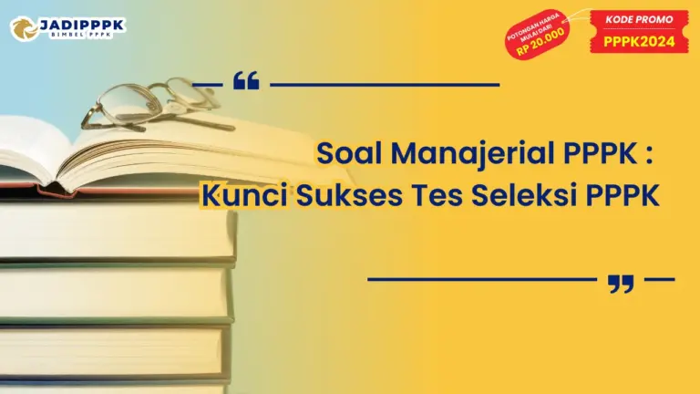 Soal Manajerial PPPK
