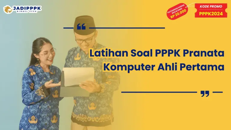 Latihan Soal PPPK Pranata Komputer Ahli Pertama