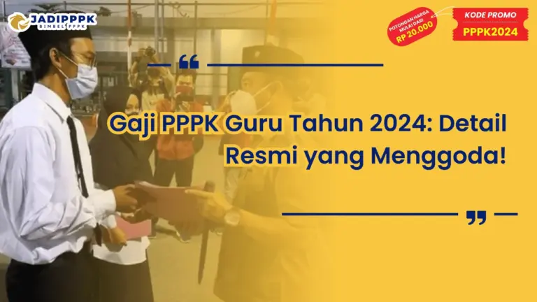 Gaji PPPK Guru Tahun 2024