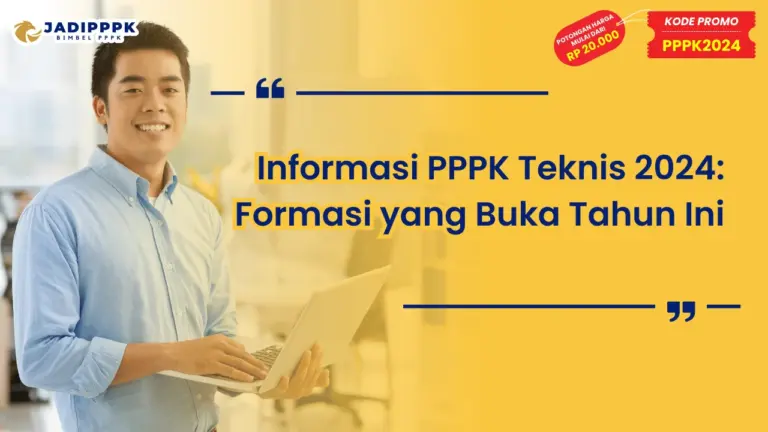 Informasi PPPK Teknis 2024