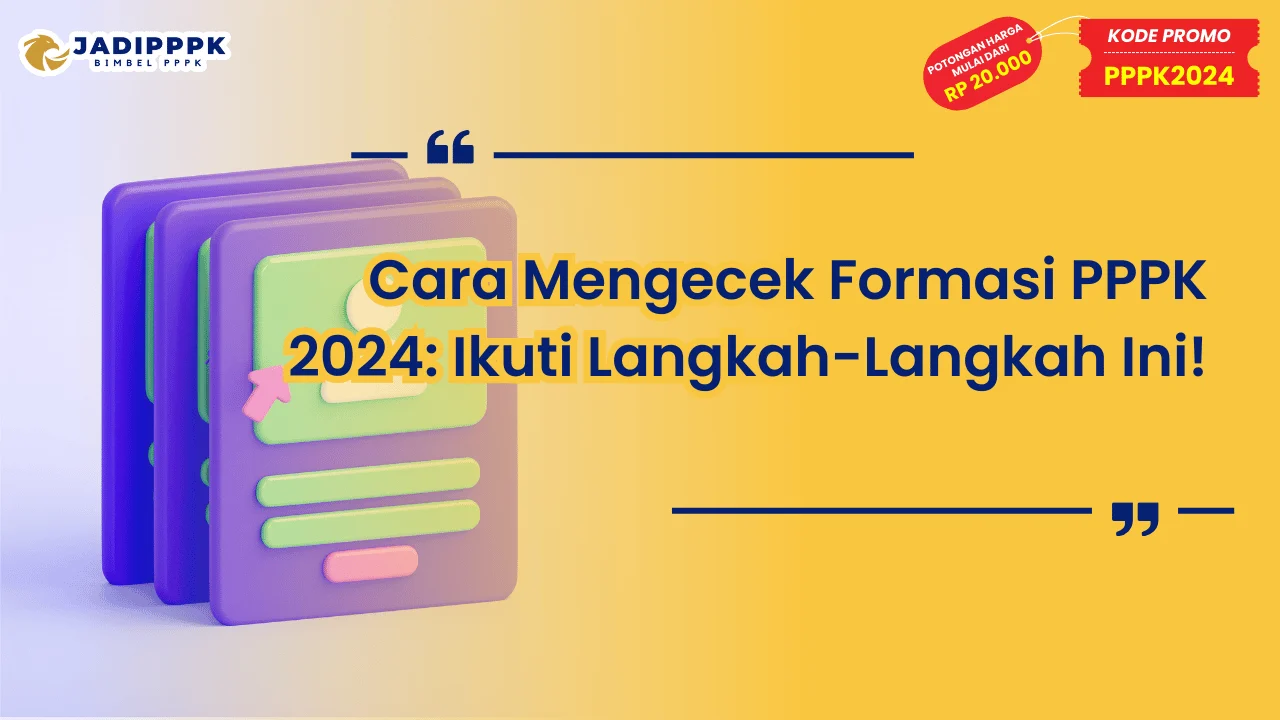 Cara Mengecek Formasi PPPK 2024