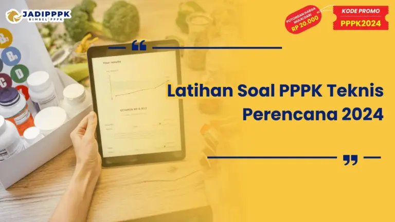 Latihan Soal PPPK Teknis Perencana 2024