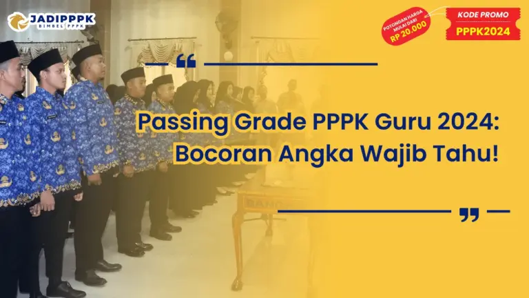 Passing Grade PPPK Guru 2024