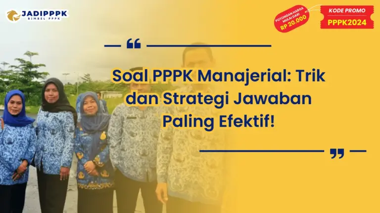 Soal PPPK Manajerial
