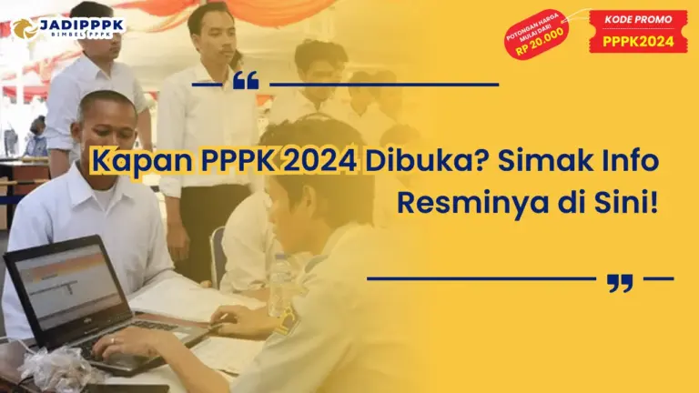 Kapan PPPK 2024 Dibuka