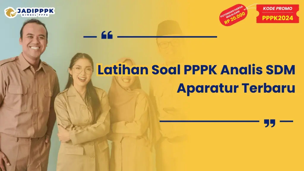 Latihan Soal PPPK Analis SDM Aparatur