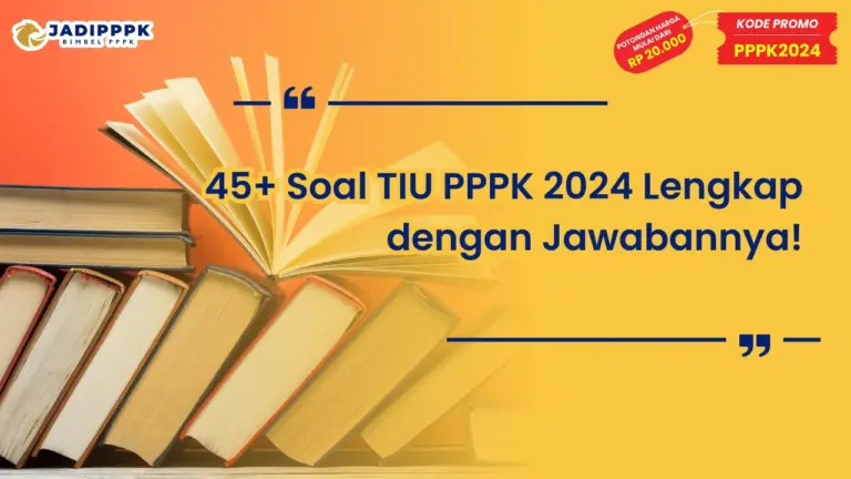 Soal TIU PPPK 2024 Lengkap