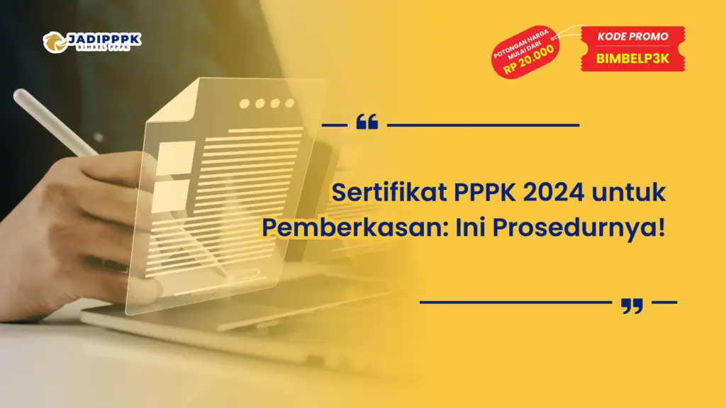 Sertifikat PPPK 2024 untuk Pemberkasan
