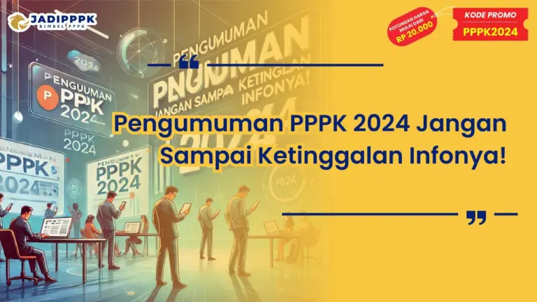 Pengumuman PPPK 2024