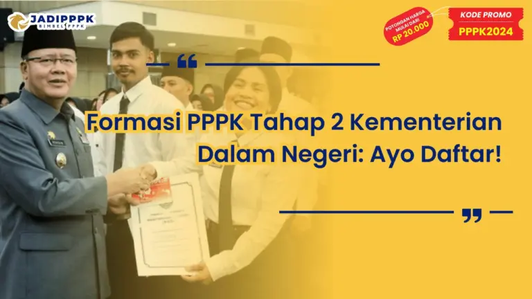 Formasi PPPK Tahap 2 Kementerian Dalam Negeri