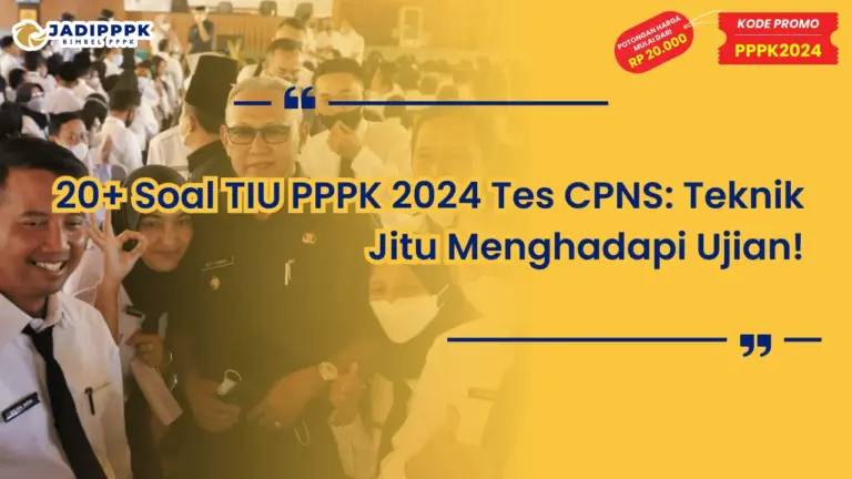 Soal TIU PPPK 2024 Tes CPNS