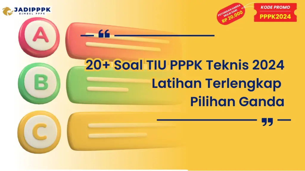Soal TIU PPPK Teknis 2024 Latihan Terlengkap
