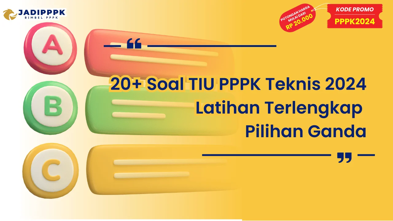 Soal TIU PPPK Teknis 2024 Latihan Terlengkap