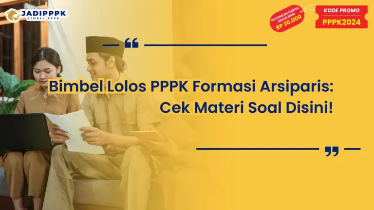 Bimbel Lolos PPPK Formasi Arsiparis