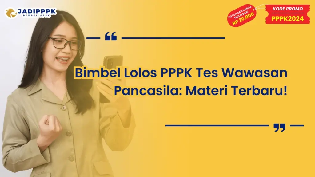 Bimbel Lolos PPPK Tes Wawasan Pancasila