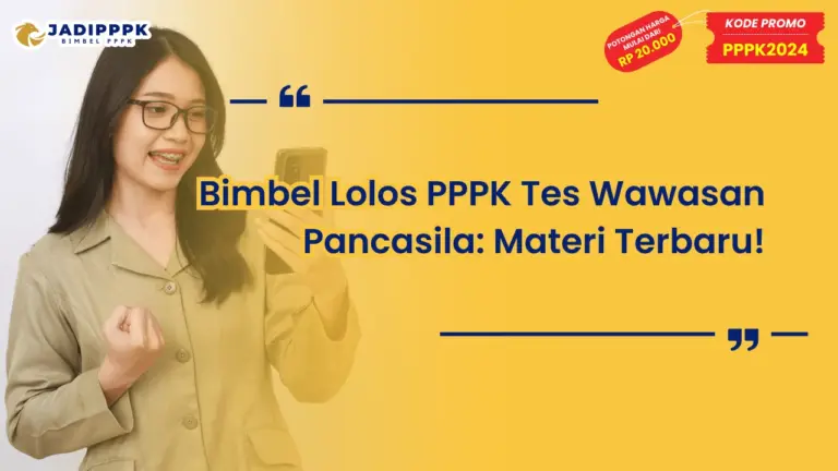Bimbel Lolos PPPK Tes Wawasan Pancasila