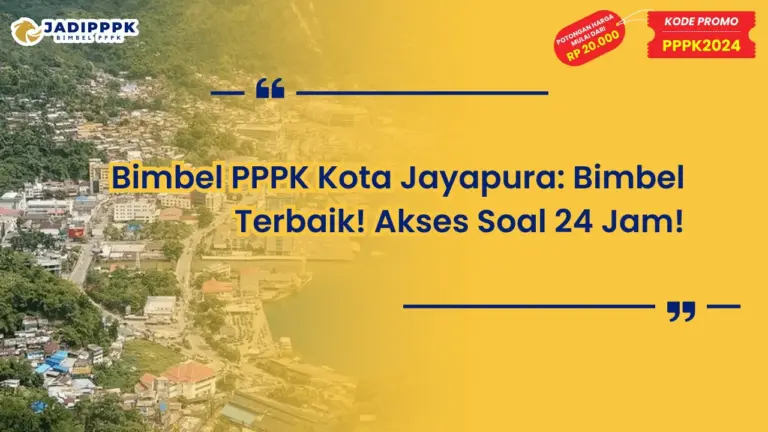 Bimbel PPPK Kota Jayapura