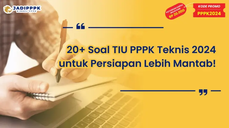 Soal TIU PPPK Teknis 2024 untuk Persiapan