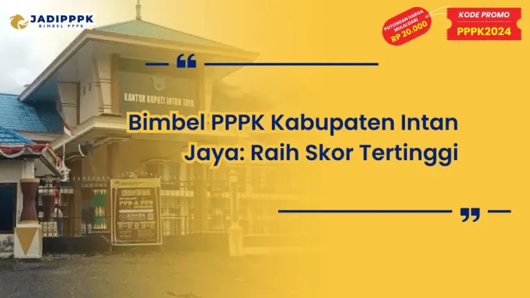 Bimbel PPPK Kabupaten Intan Jaya